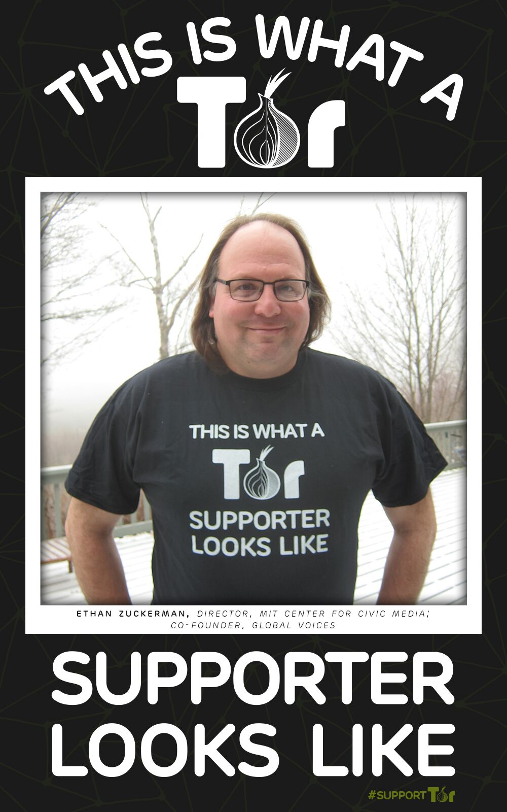 This Is What A Tor Supporter Looks Like Ethan Zuckerman The Tor Project